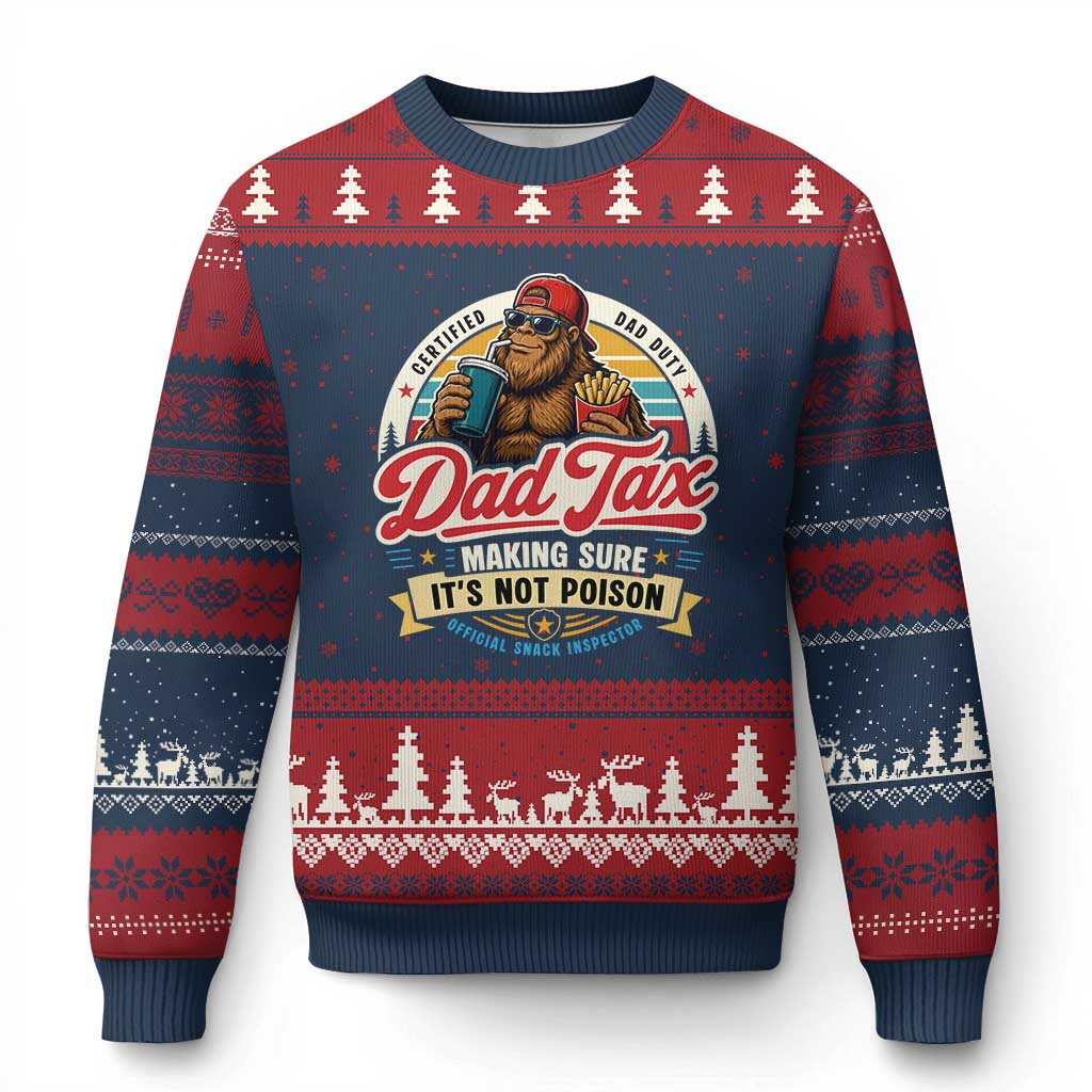 Funny Dad Tax Certified Dad Duty Bigfoot Ugly Christmas Sweater Vintage Sasquatch Official Snack Inspector