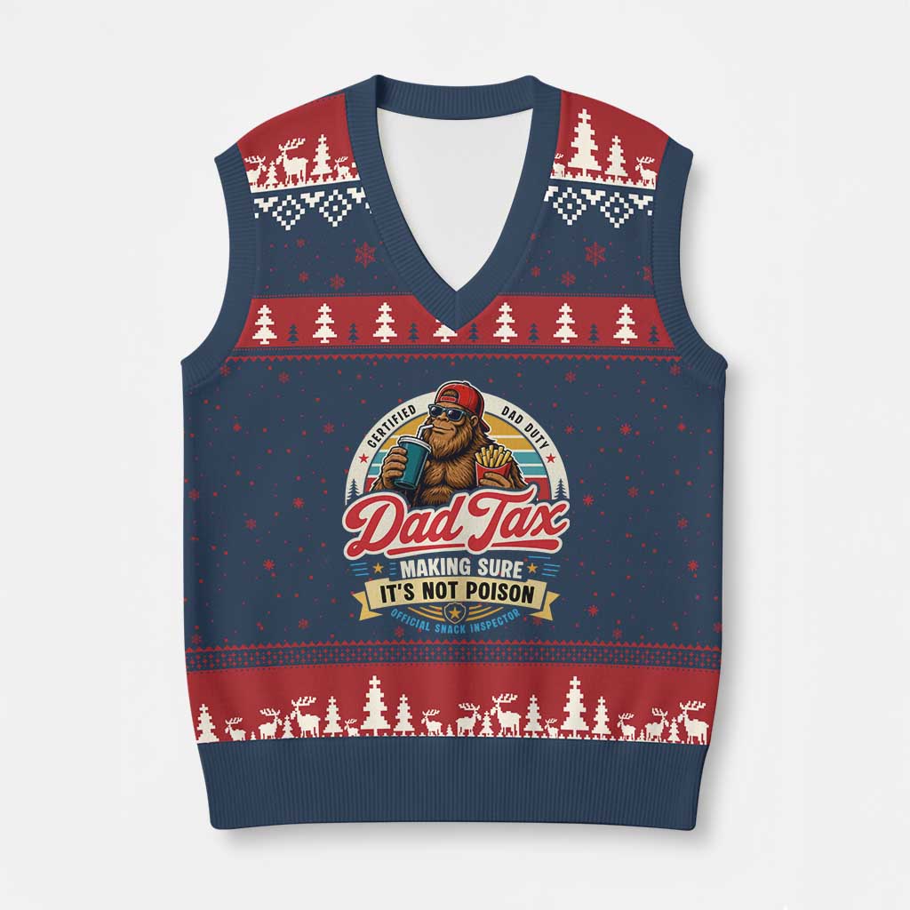 Funny Dad Tax Certified Dad Duty Bigfoot V-Neck Knit Sweater Vest Vintage Sasquatch Official Snack Inspector TS02 Navy Red Print Your Wear