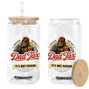 Funny Dad Tax Certified Dad Duty Bigfoot Glass Can Vintage Sasquatch Official Snack Inspector