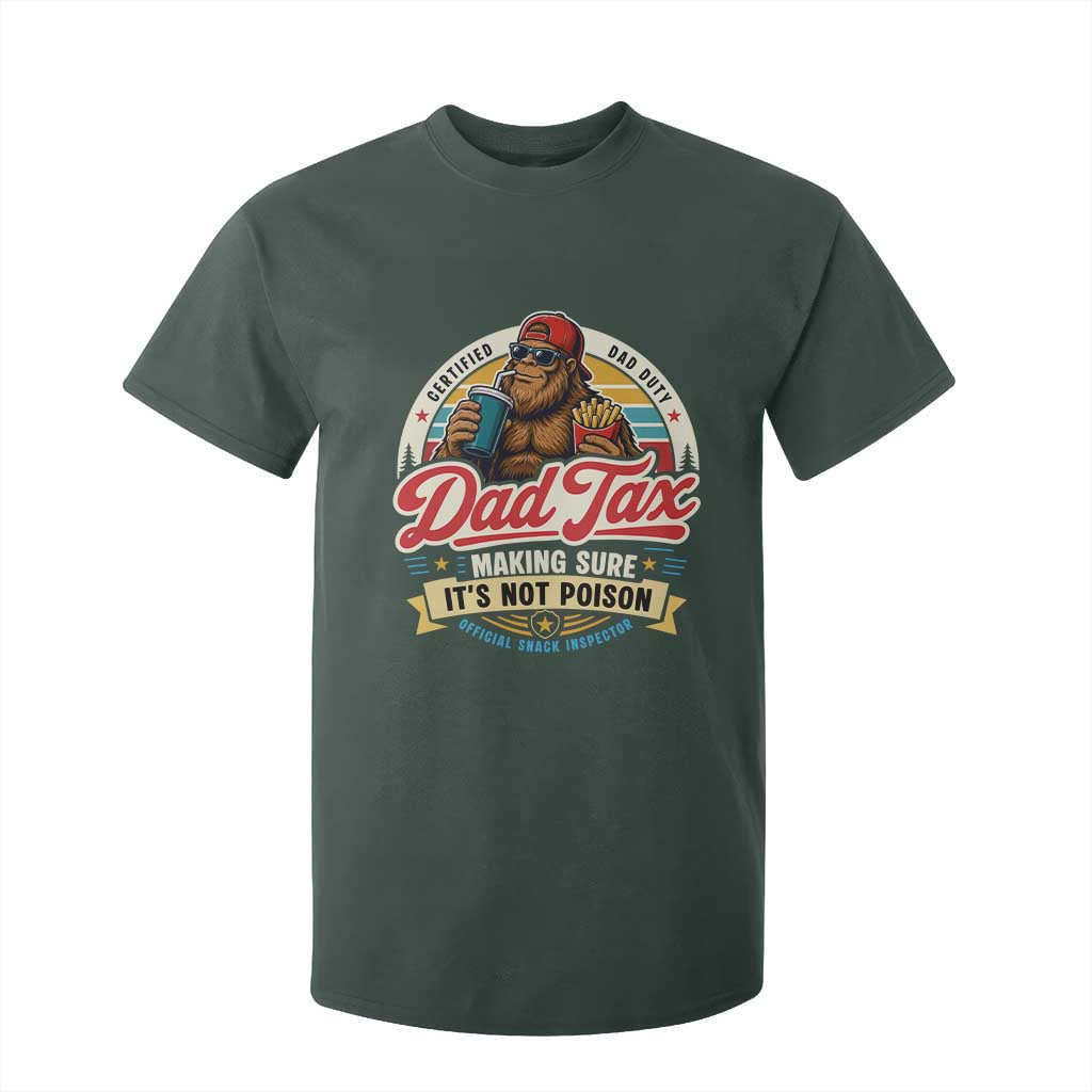 Funny Dad Tax Certified Dad Duty Bigfoot T Shirt For Kid Vintage Sasquatch Official Snack Inspector