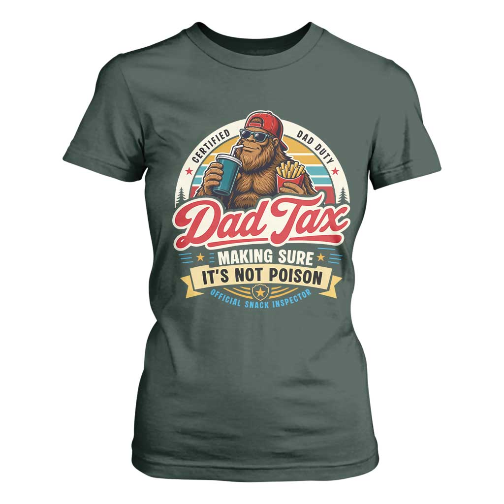 Funny Dad Tax Certified Dad Duty Bigfoot T Shirt For Women Vintage Sasquatch Official Snack Inspector