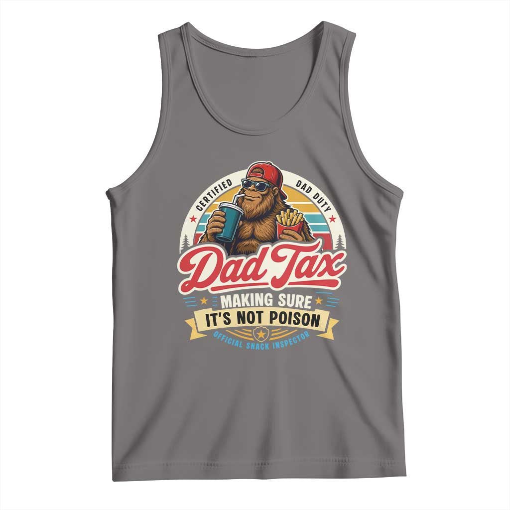 Funny Dad Tax Certified Dad Duty Bigfoot Tank Top Vintage Sasquatch Official Snack Inspector