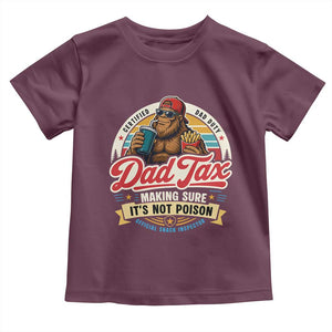 Funny Dad Tax Certified Dad Duty Bigfoot Toddler T Shirt Vintage Sasquatch Official Snack Inspector