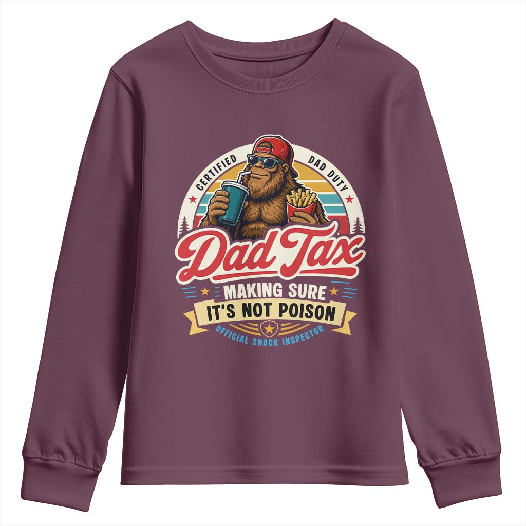 Funny Dad Tax Certified Dad Duty Bigfoot Youth Sweatshirt Vintage Sasquatch Official Snack Inspector