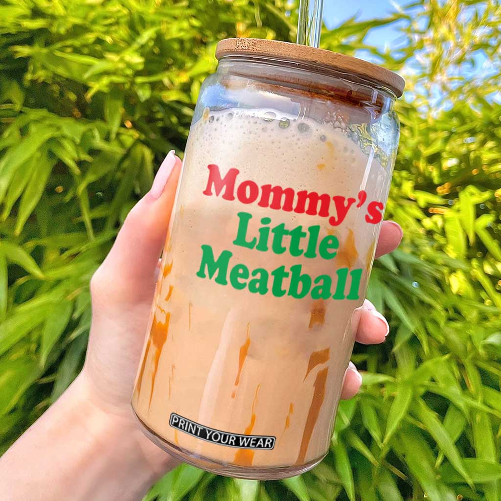 Mommy's Little Meatball Glass Can Funny Italian Family Baby Humor TS02 White Print Your Wear