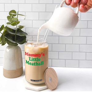 Mommy's Little Meatball Glass Can Funny Italian Family Baby Humor TS02 Print Your Wear
