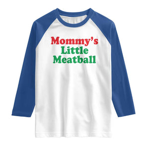 Mommy's Little Meatball Raglan Shirt Funny Italian Family Baby Humor TS02 White Royal Print Your Wear