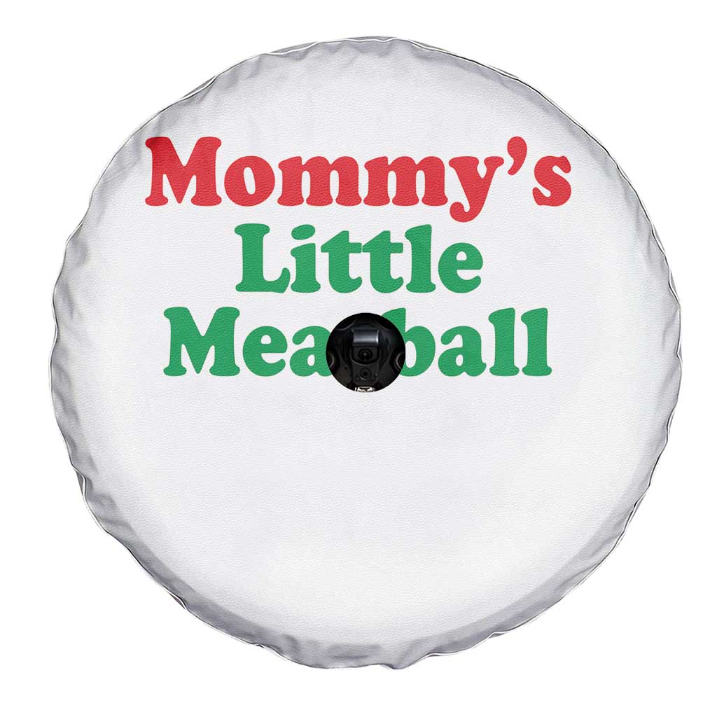 Mommy's Little Meatball Spare Tire Cover Funny Italian Family Baby Humor TS02 Print Your Wear