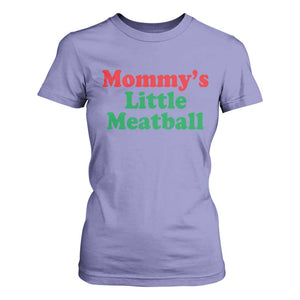Mommy's Little Meatball T Shirt For Women Funny Italian Family Baby Humor TS02 Violet Print Your Wear