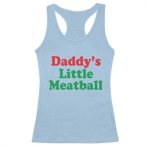 Daddy's Little Meatball Racerback Tank Top Funny Italian Family Baby Humor TS02 Light Blue Print Your Wear