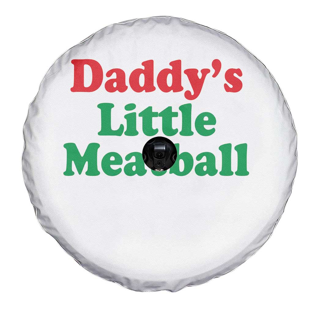 Daddy's Little Meatball Spare Tire Cover Funny Italian Family Baby Humor TS02 Print Your Wear