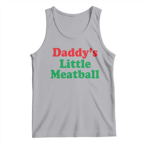 Daddy's Little Meatball Tank Top Funny Italian Family Baby Humor TS02 Athletic Heather Print Your Wear
