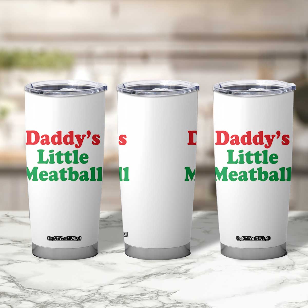 Daddy's Little Meatball Tumbler Cup Funny Italian Family Baby Humor TS02 Print Your Wear