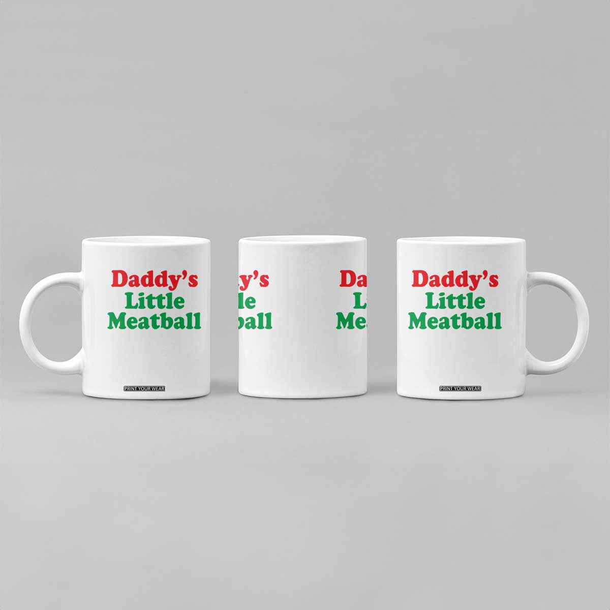 Daddy's Little Meatball Coffee Mug Funny Italian Family Baby Humor TS02 Print Your Wear