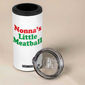 Nonna's Little Meatball 4 in 1 Can Cooler Tumbler Funny Italian Family Baby Humor TS02 Print Your Wear
