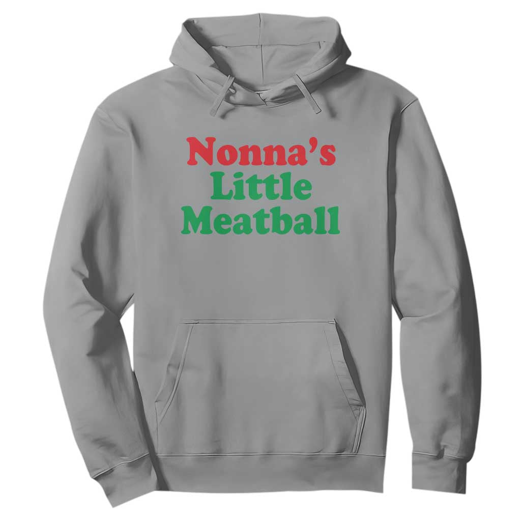 Nonna's Little Meatball Hoodie Funny Italian Family Baby Humor TS02 Sport Gray Print Your Wear