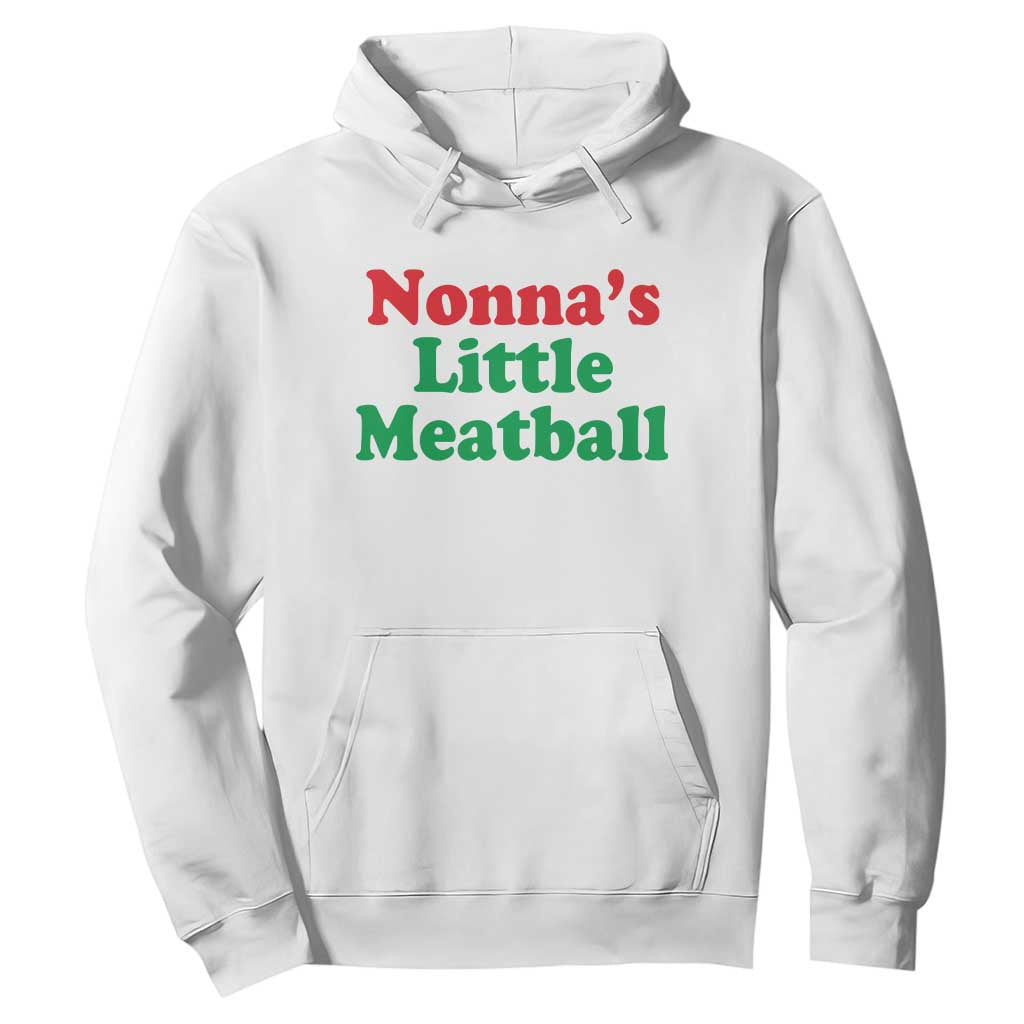 Nonna's Little Meatball Hoodie Funny Italian Family Baby Humor TS02 White Print Your Wear