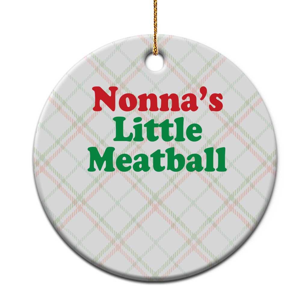 Nonna's Little Meatball Ceramic Ornament Funny Italian Family Baby Humor TS02 1pc Christmas Plaid Print Your Wear