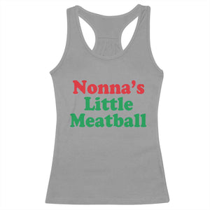 Nonna's Little Meatball Racerback Tank Top Funny Italian Family Baby Humor TS02 Sport Gray Print Your Wear