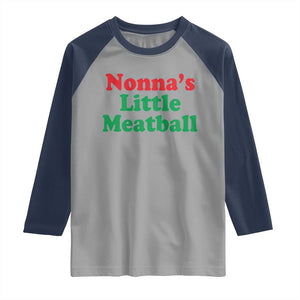 Nonna's Little Meatball Raglan Shirt Funny Italian Family Baby Humor TS02 Sport Gray Navy Print Your Wear