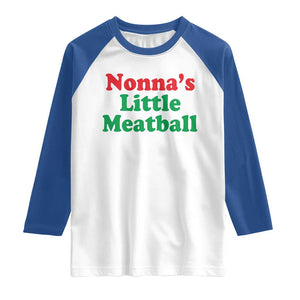 Nonna's Little Meatball Raglan Shirt Funny Italian Family Baby Humor TS02 White Royal Print Your Wear