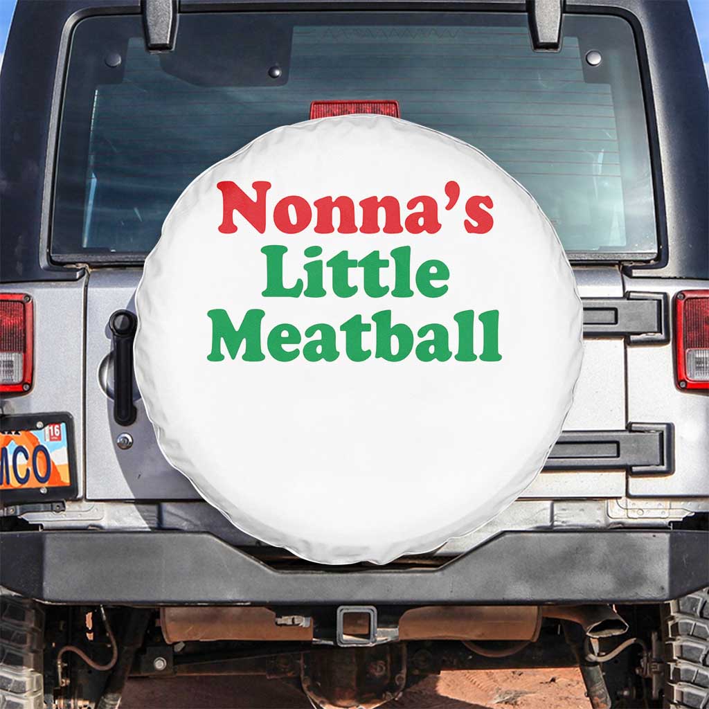 Nonna's Little Meatball Spare Tire Cover Funny Italian Family Baby Humor TS02 No hole White Print Your Wear