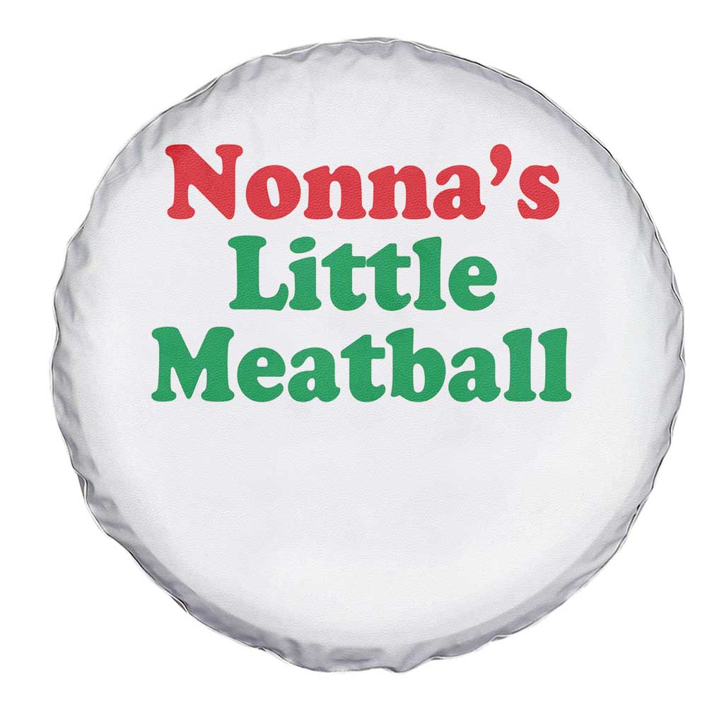 Nonna's Little Meatball Spare Tire Cover Funny Italian Family Baby Humor TS02 Print Your Wear