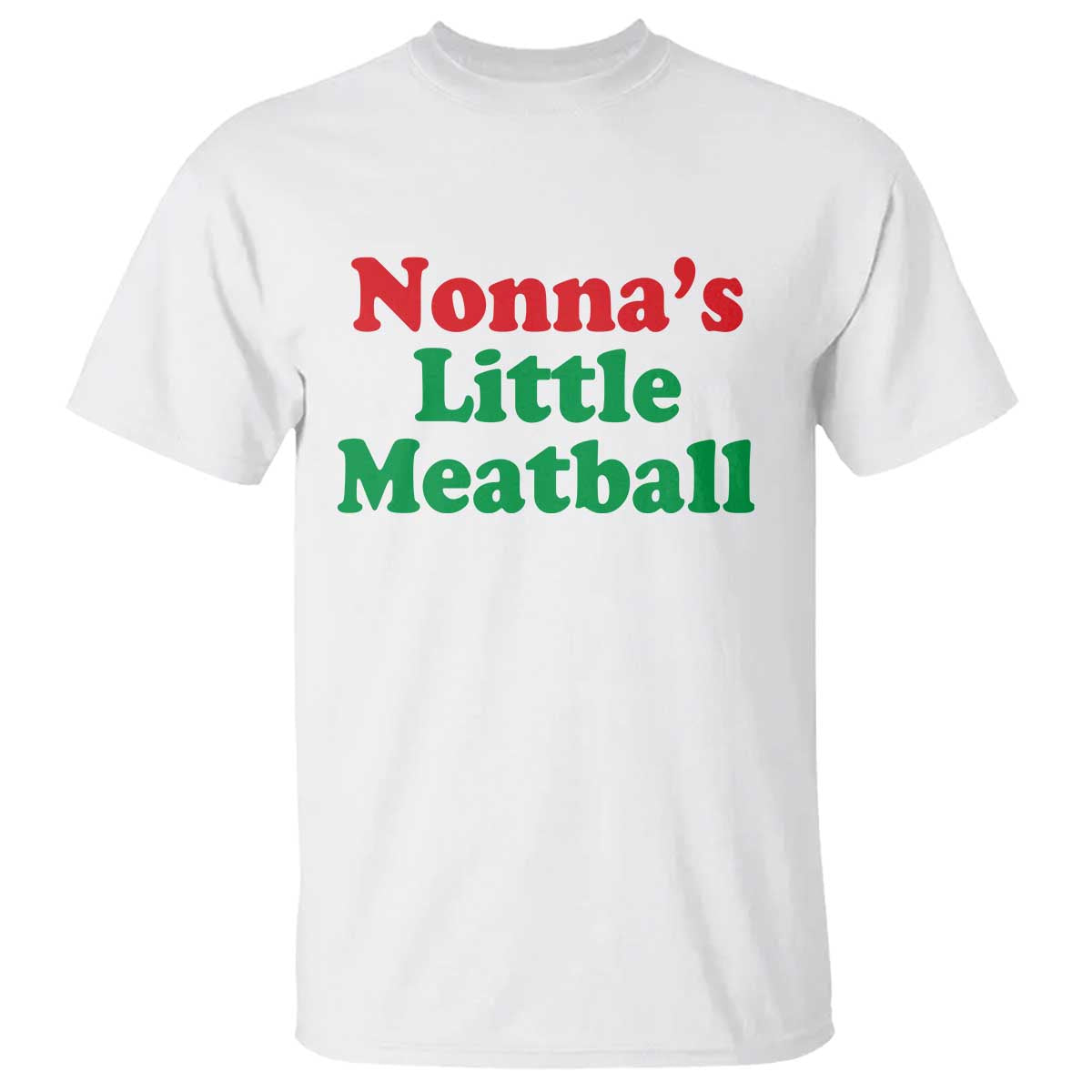 Nonna's Little Meatball T Shirt Funny Italian Family Baby Humor TS02 White Print Your Wear