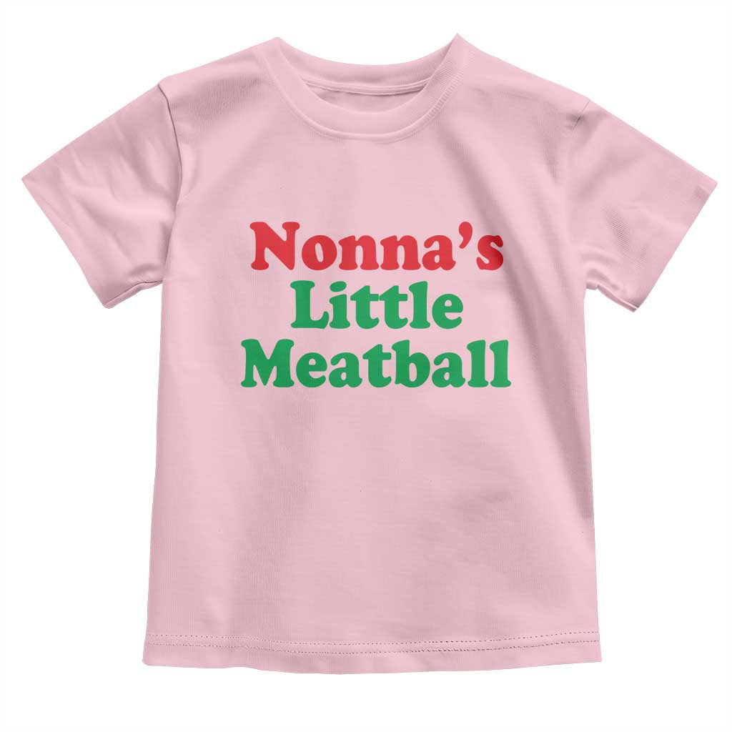 Nonna's Little Meatball Toddler T Shirt Funny Italian Family Baby Humor TS02 Light Pink Print Your Wear