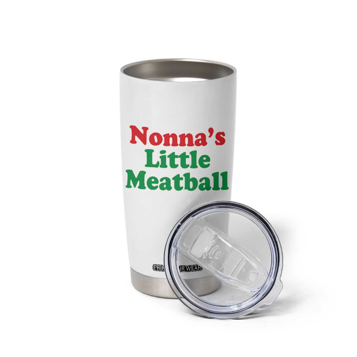 Nonna's Little Meatball Tumbler Cup Funny Italian Family Baby Humor TS02 Print Your Wear