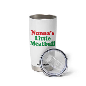 Nonna's Little Meatball Tumbler Cup Funny Italian Family Baby Humor TS02 Print Your Wear