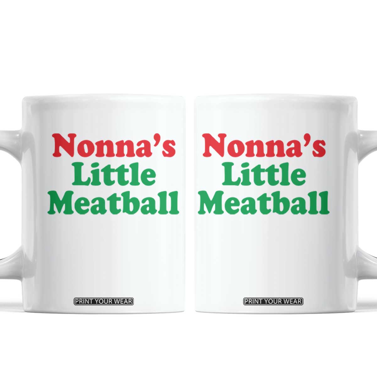 Nonna's Little Meatball Coffee Mug Funny Italian Family Baby Humor TS02 White Print Your Wear