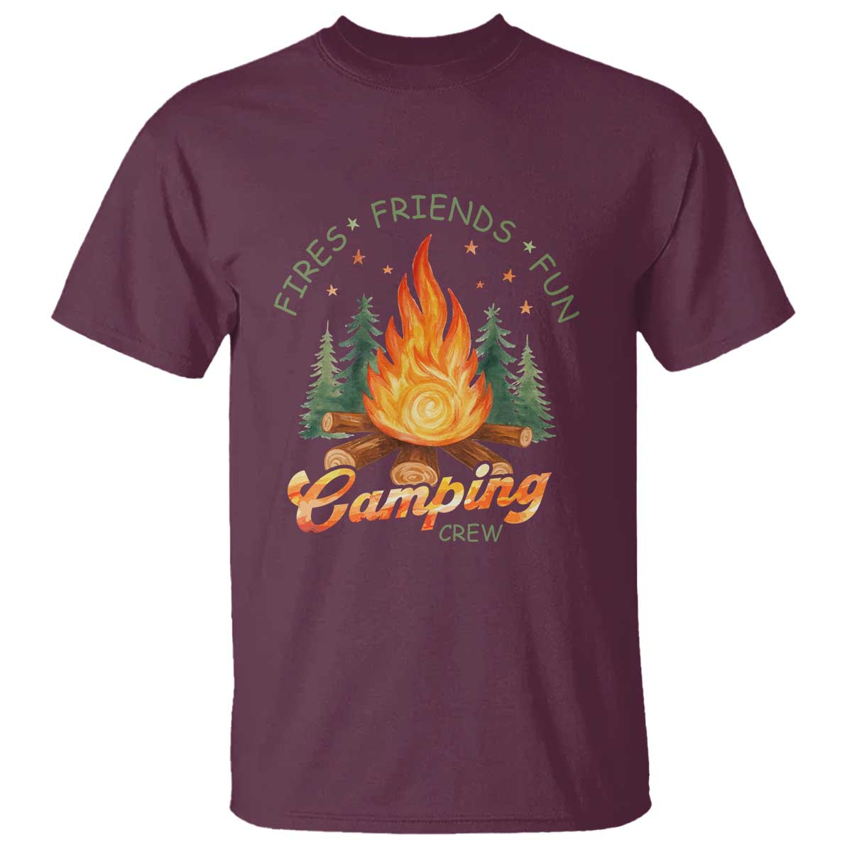 Fires Friends Fun Camping Crew T Shirt Cozy Campfire Adventure Outdoor Lovers TS02 Maroon Print Your Wear