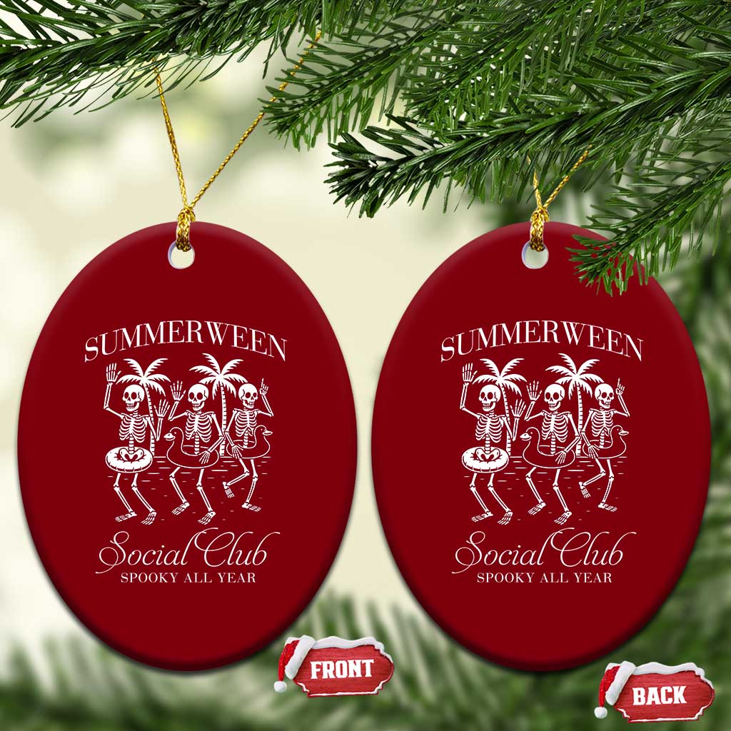 Summerween Social Club Ceramic Ornament Spooky All Year Skeleton Summer Halloween Beach Party TS02 Print Your Wear