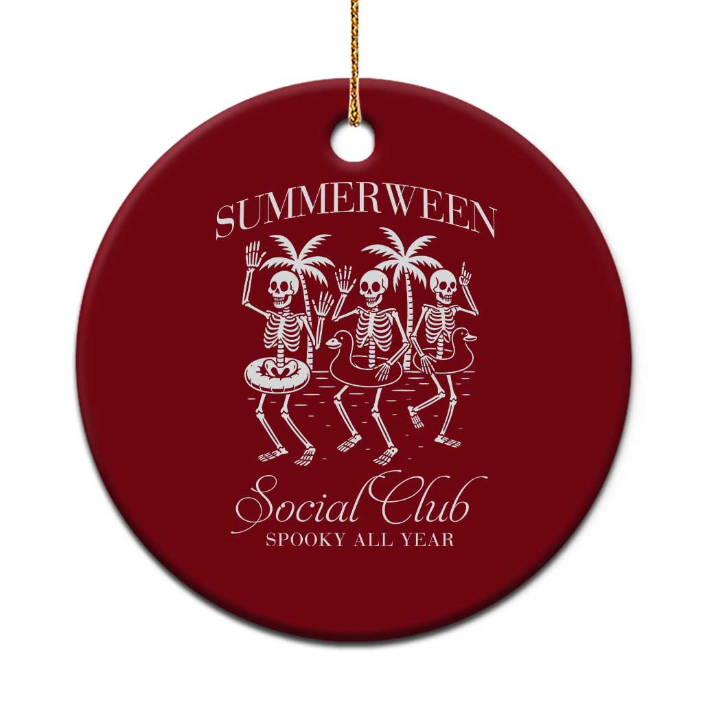 Summerween Social Club Ceramic Ornament Spooky All Year Skeleton Summer Halloween Beach Party - Print Your Wear