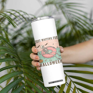 Spooky Summer Skeleton Skinny Tumbler Just Waiting For Halloween Summer Pool Party TS02 Print Your Wear