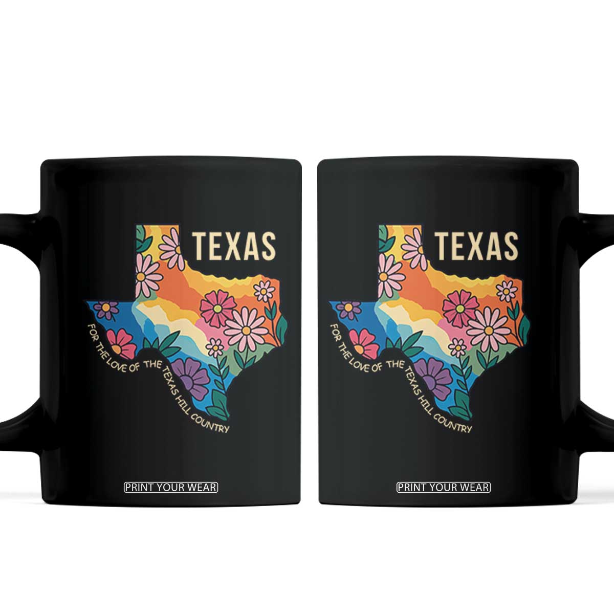 Texas Floral Boho Coffee Mug For the Love of the Texas Hill Country Southern Pride TS02 Black Print Your Wear