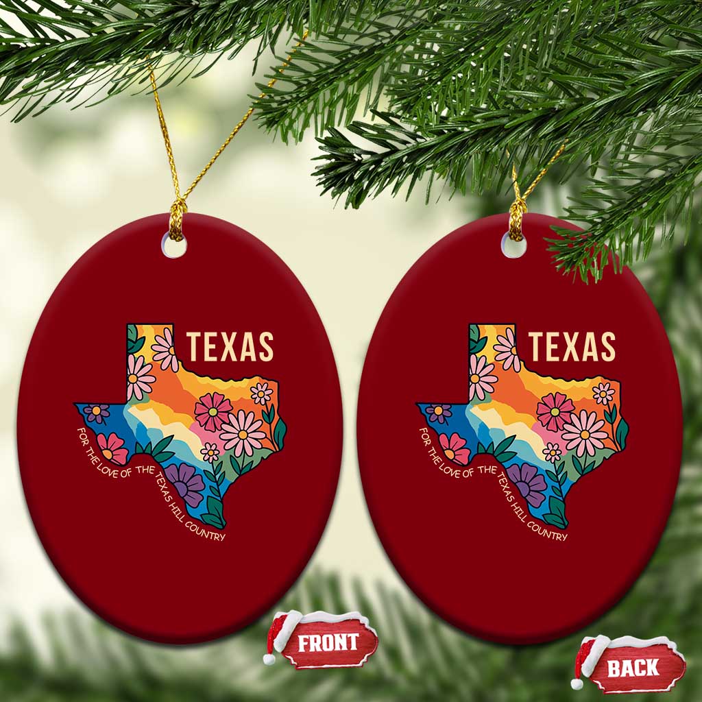 Texas Floral Boho Ceramic Ornament For the Love of the Texas Hill Country Southern Pride TS02 Print Your Wear