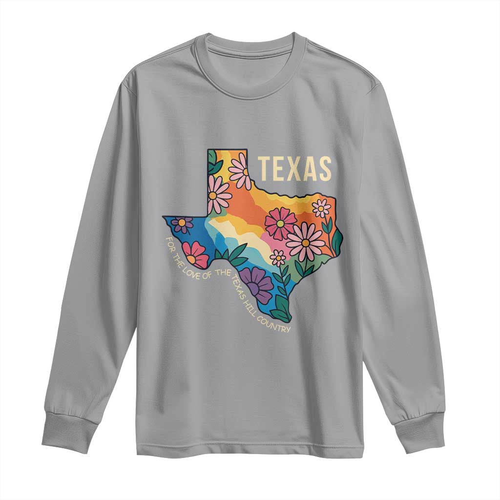 Texas Floral Boho Long Sleeve Shirt For the Love of the Texas Hill Country Southern Pride TS02 Sport Gray Print Your Wear
