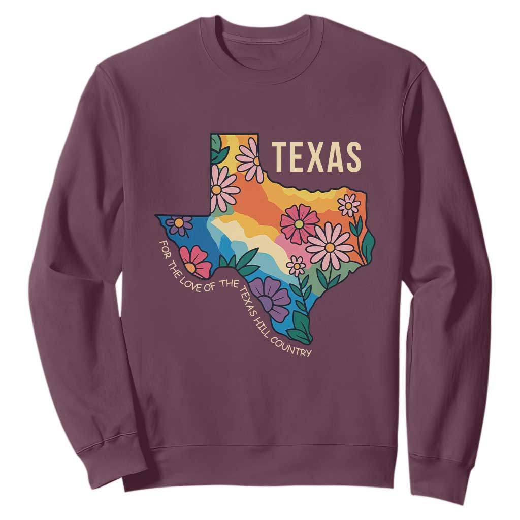 Texas Floral Boho Sweatshirt For the Love of the Texas Hill Country Southern Pride TS02 Maroon Print Your Wear