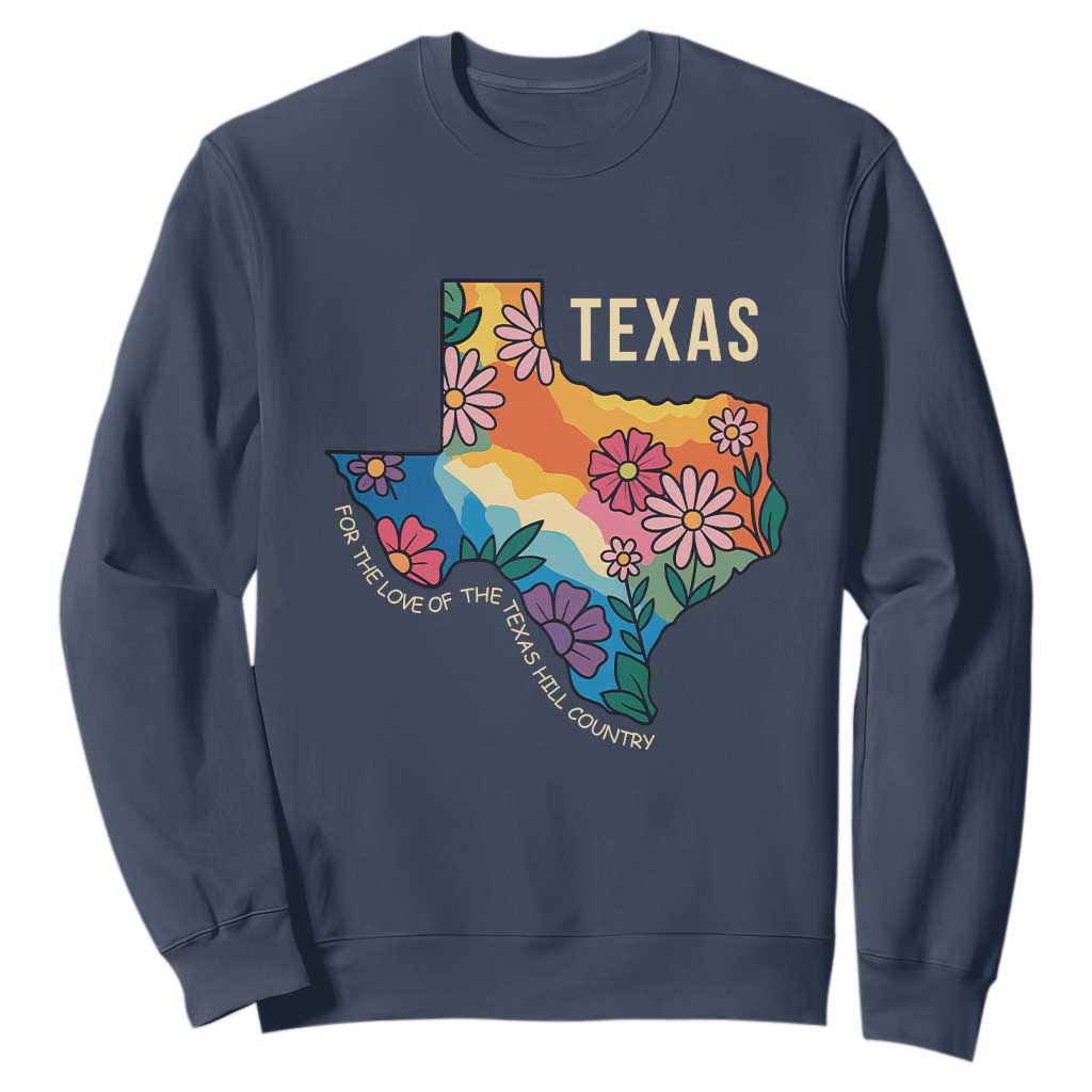 Texas Floral Boho Sweatshirt For the Love of the Texas Hill Country Southern Pride TS02 Navy Print Your Wear