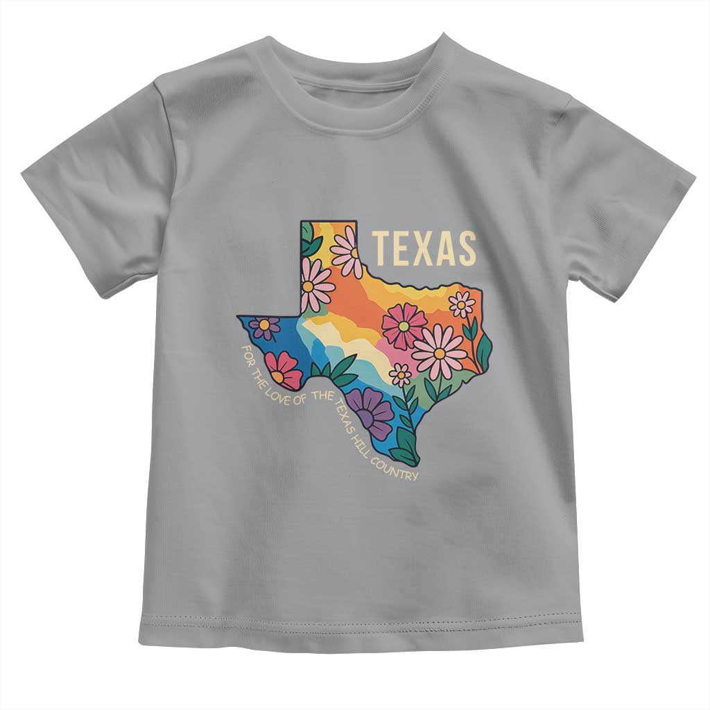 Texas Floral Boho Toddler T Shirt For the Love of the Texas Hill Country Southern Pride TS02 Sport Gray Print Your Wear