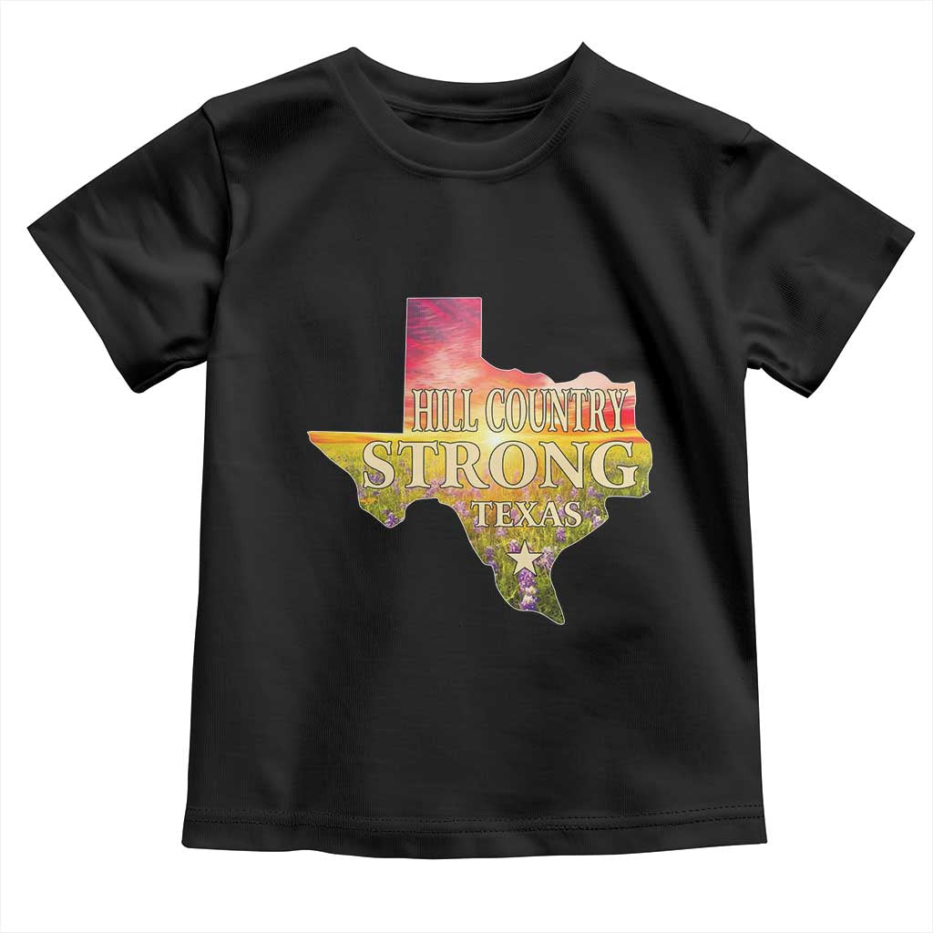 Hill Country Strong Texas Toddler T Shirt Sunset Bluebonnet Resilience TS02 Black Print Your Wear
