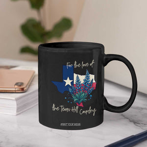 For the Love of the Texas Hill Country Coffee Mug Bluebonnet Floral Patriotic Flag TS02 Print Your Wear
