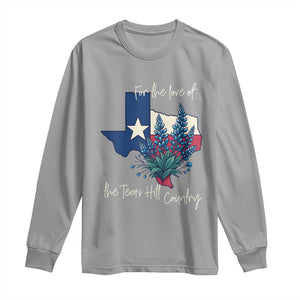 For the Love of the Texas Hill Country Long Sleeve Shirt Bluebonnet Floral Patriotic Flag TS02 Sport Gray Print Your Wear