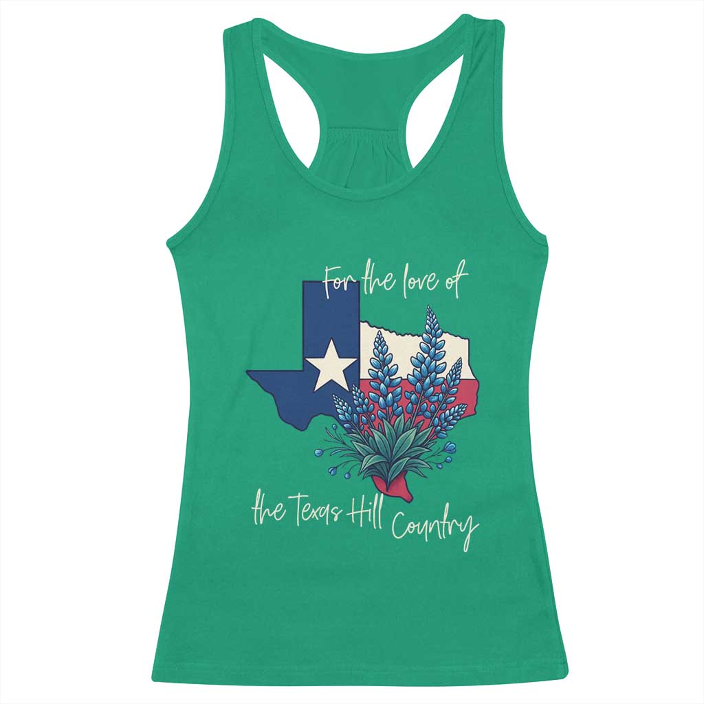 For the Love of the Texas Hill Country Racerback Tank Top Bluebonnet Floral Patriotic Flag TS02 Irish Green Print Your Wear