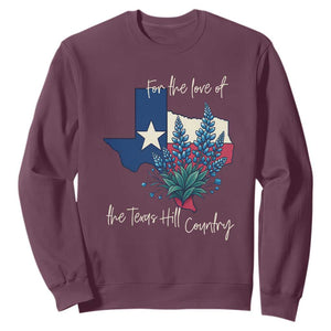 For the Love of the Texas Hill Country Sweatshirt Bluebonnet Floral Patriotic Flag TS02 Maroon Print Your Wear