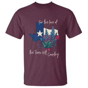 For the Love of the Texas Hill Country T Shirt Bluebonnet Floral Patriotic Flag TS02 Maroon Print Your Wear