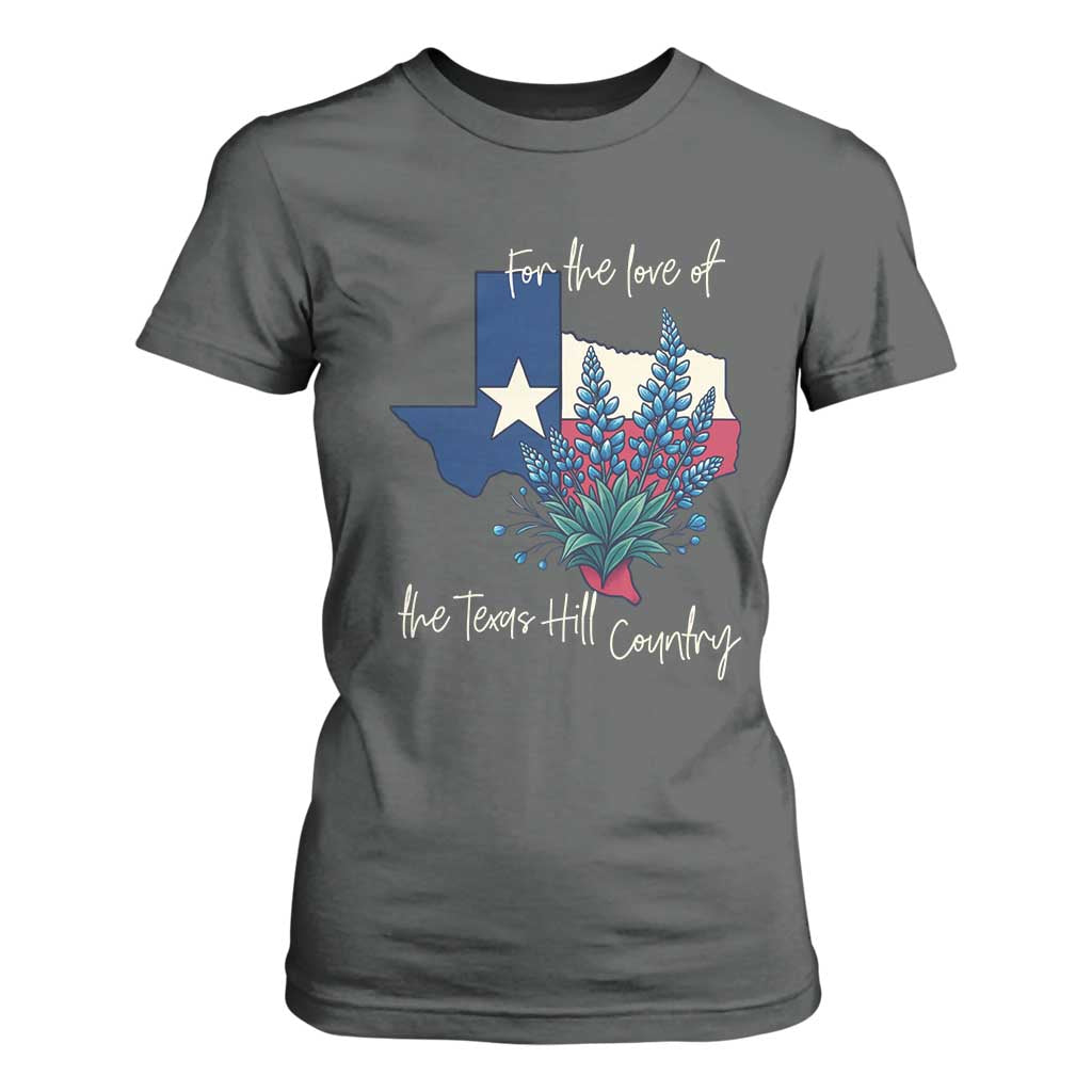 For the Love of the Texas Hill Country T Shirt For Women Bluebonnet Floral Patriotic Flag TS02 Dark Heather Print Your Wear