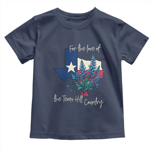 For the Love of the Texas Hill Country Toddler T Shirt Bluebonnet Floral Patriotic Flag TS02 Navy Print Your Wear